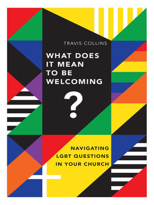 cover image of What Does It Mean to Be Welcoming?